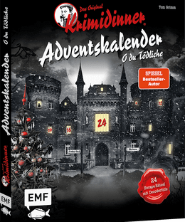 Der Original Krimidinner: Adventskalender – O du Tödliche
