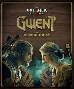 Gwent: The Legendary Card Game