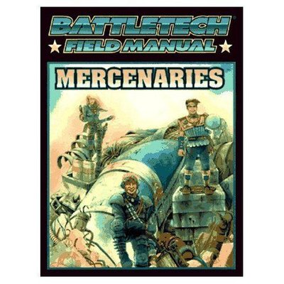 BattleTech Field Manual: Mercenaries