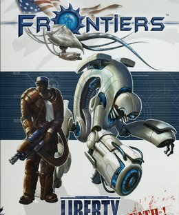 Frontiers: Liberty or Death!