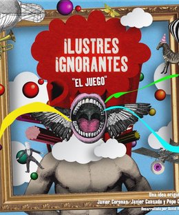 Ilustres Ignorantes "El Juego"
