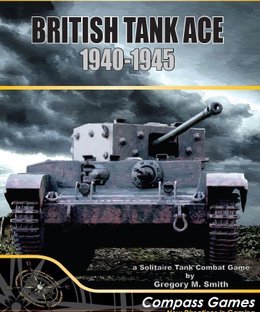 British Tank Ace 1940-1945