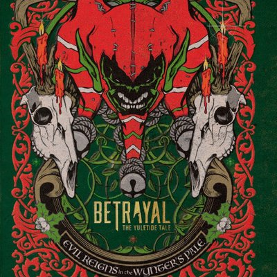 Betrayal: The Yuletide Tale – Evil Reigns in the Wynter's Pale