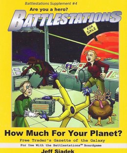 Battlestations: How Much for Your Planet?