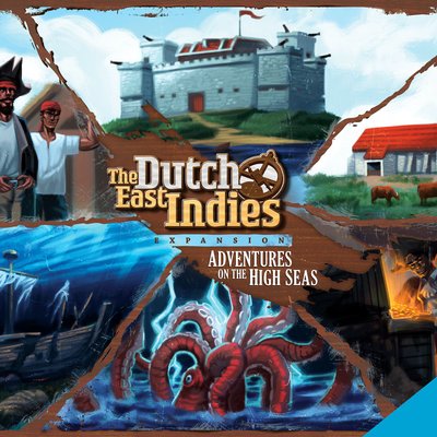 The Dutch East Indies: Adventures on the High Seas