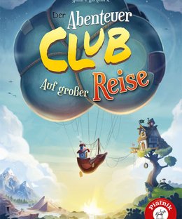 Der Abenteuer Club: Auf großer Reise