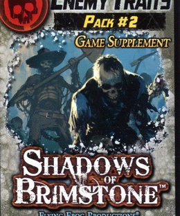 Shadows of Brimstone: Enemy Traits Pack #2 Supplement