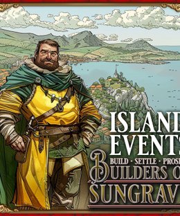 Builders of Sungrave: Island Events