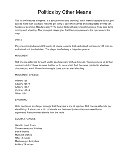 Politics by Other Means