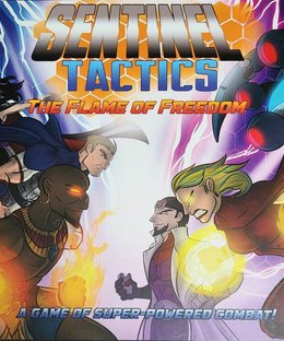 Sentinel Tactics: The Flame of Freedom