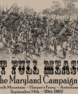 Last Full Measure: The Maryland Campaign