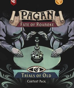 Pagan: Trials of Old