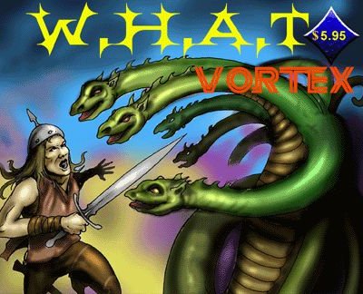 Worlds of Heroes & Tyrants: Vortex