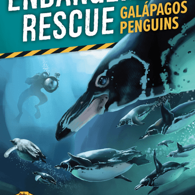Endangered Rescue! #1: Galápagos Penguins