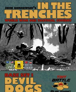 In the Trenches: Devil Dogs