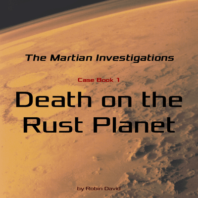 The Martian Investigations