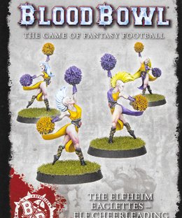 Blood Bowl (2016 edition): The Elfheim Eaglettes – Elf Cheerleading Squad