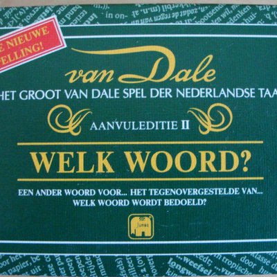 Het Groot Van Dale Spel der Nederlandse Taal: Welk Woord?