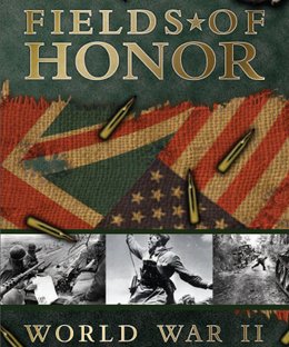 Fields of Honor: World War II