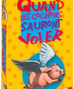 Quand les cochons sauront voler
