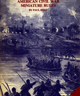 On to Richmond American Civil War Miniature Rules