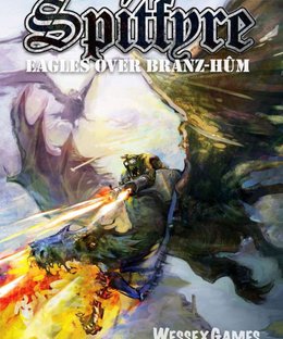 Spitfyre: Eagles over Branz-Hûm