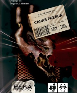 Huida de Silver City: Carne Fresca