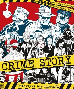 Crime Story: Detectives Without License