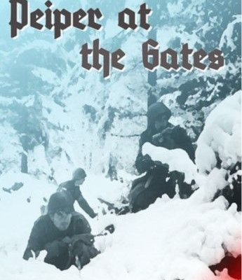 Peiper At The Gates: A NUTS! Supplement