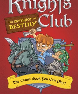 Knights Club: The Message of Destiny