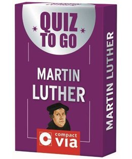 Quiz to go: Martin Luther