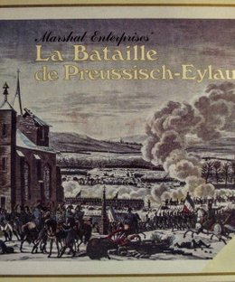 La Bataille de Preussisch-Eylau