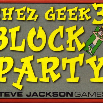 Chez Geek 3: Block Party