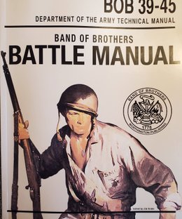 Band of Brothers: Battle Manual