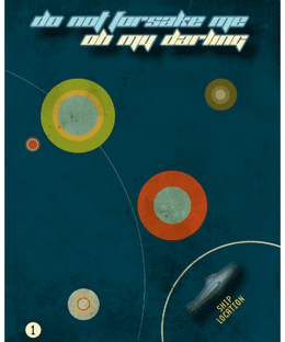 Do Not Forsake Me (Oh My Darling)