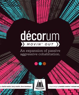 Décorum: Movin' Out