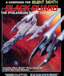 Silent Death: Black Guard – The Ptolemean Wars Continue