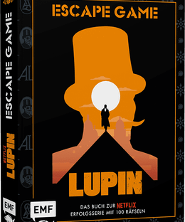Lupin: Escape Game – Das Buch zur Netflix-Erfolgsserie mit 100 Rätseln