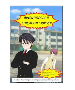 Adventures of a Classroom Exorcist!