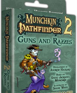 Munchkin Pathfinder 2: Guns and Razzes