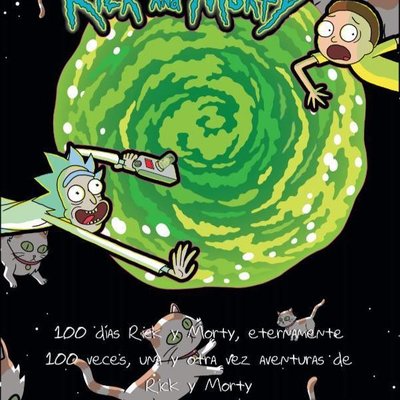 Rick and Morty: 100 Días