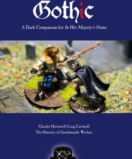 Gothic: A Dark Companion for In Her Majesty's Name