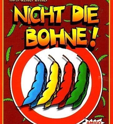 Nicht die Bohne!