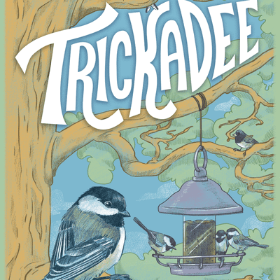 Trickadee
