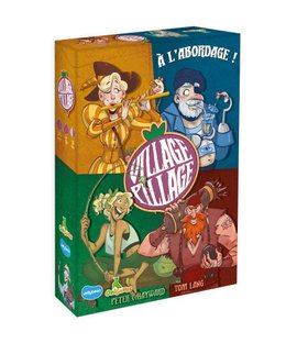 Village Pillage: À L'Abordage