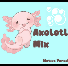 Axolotl Mix
