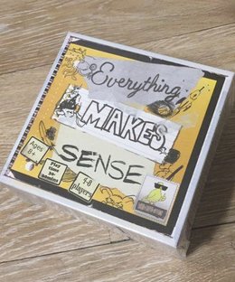 Everything Makes Sense