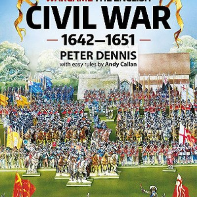 Wargame The English Civil War 1642 to 1651