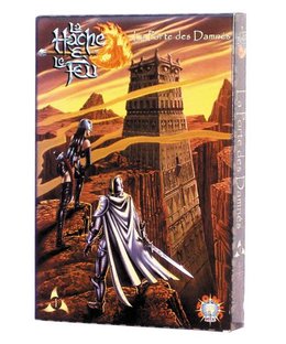 La Hache & le Feu: la Porte des Damnés