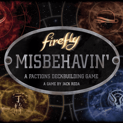 Firefly: Misbehavin'
